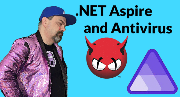 .NET Aspire and Antivirus